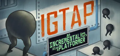 Portada de IGTAP: an Incremental Game That's Also a Platformer