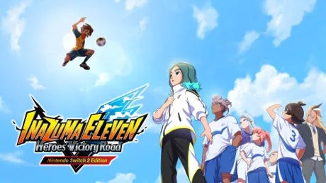 Portada de INAZUMA ELEVEN: Heroes' Victory Road - Nintendo Switch 2 Edition