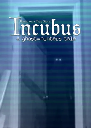 Portada de Incubus - A ghost-hunters tale