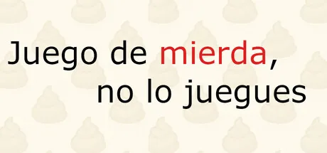 Portada de Juego de mierda, no lo juegues