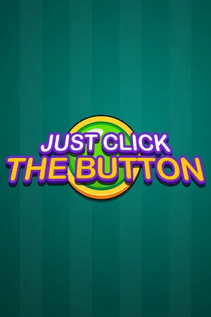 Portada de Just Click The Button