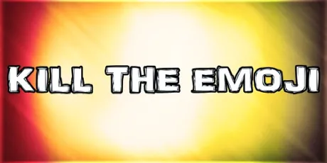 Portada de Kill The Emoji