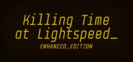 Portada de Killing Time at Lightspeed: Enhanced Edition