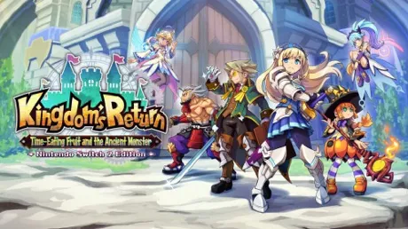 Portada de Kingdom's Return: Time-Eating Fruit and the Ancient Monster Nintendo Switch 2 Edition