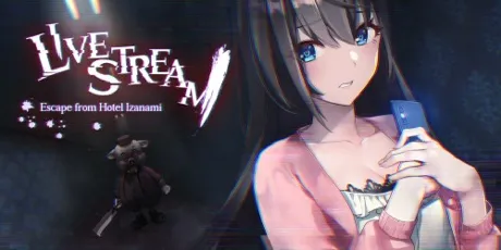Portada de Livestream: Escape from Hotel Izanami