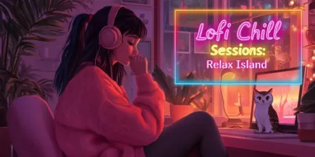 Portada de Lofi Chill Sessions: Relax Island