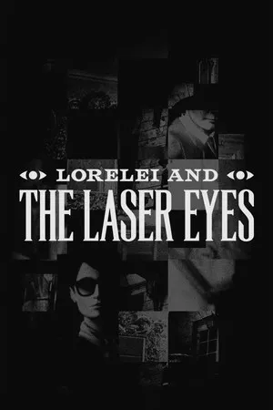 Portada de Lorelei and the Laser Eyes