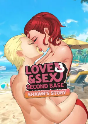 Portada de Love and Sex: Second Base - Shawn's Story
