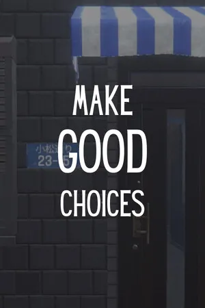 Portada de Make Good Choices