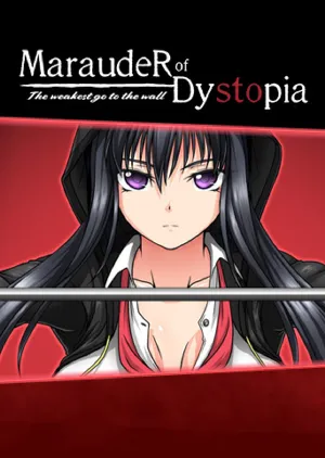 Portada de Marauder of Dystopia: The weakest go to the wall