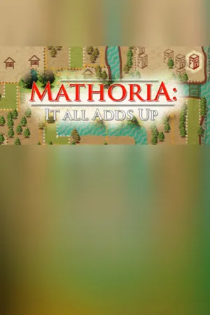 Portada de Mathoria: It All Adds Up