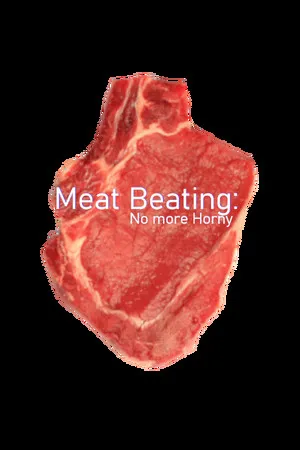 Portada de Meat Beating: No More Horny