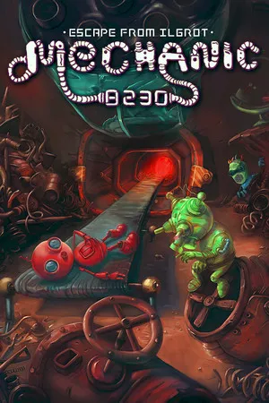 Portada de Mechanic 8230: Escape from Ilgrot