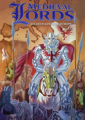 Portada de Medieval Lords: Soldier Kings of Europe