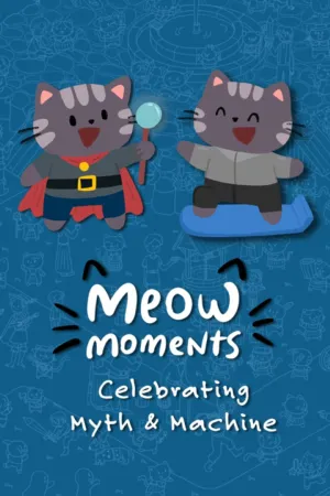 Portada de Meow Moments: Celebrating Myth & Machine