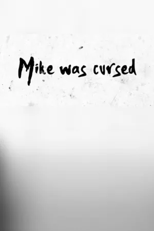 Portada de Mike was Сursed