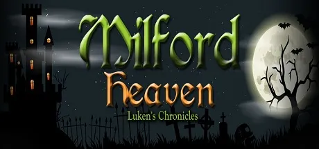 Portada de Milford Heaven - Luken's Chronicles