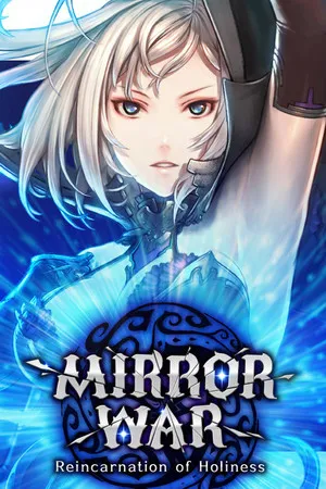 Portada de Mirror War - Reincarnation of Holiness SA