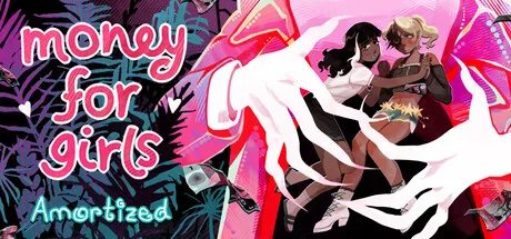 Portada de Money for Girls: Amortized