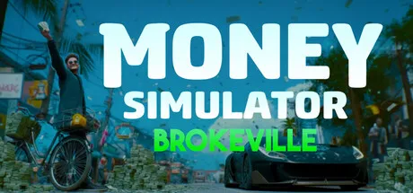 Portada de Money Simulator: Brokeville (Free Prologue)