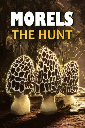 Portada de Morels: The Hunt