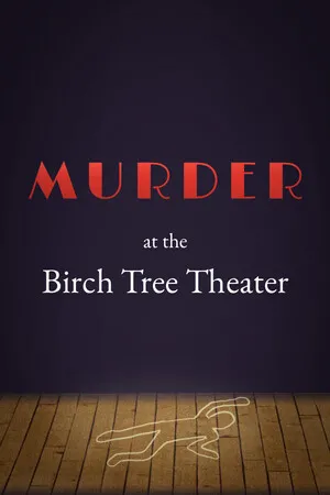 Portada de Murder at the Birch Tree Theater