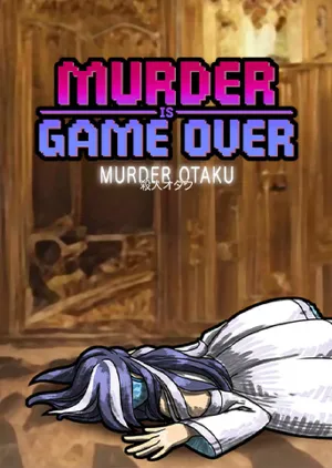 Portada de Murder Is Game Over: Murder Otaku