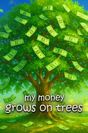 Portada de My Money Grows On Trees