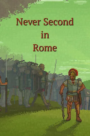 Portada de Never Second in Rome
