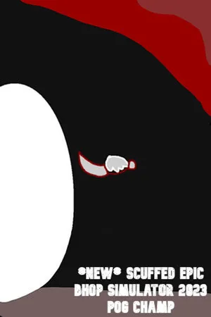 Portada de *NEW* SCUFFED EPIC BHOP SIMULATOR 2023 (POG CHAMP)