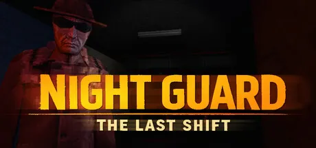 Portada de Night Guard - The Last Shift