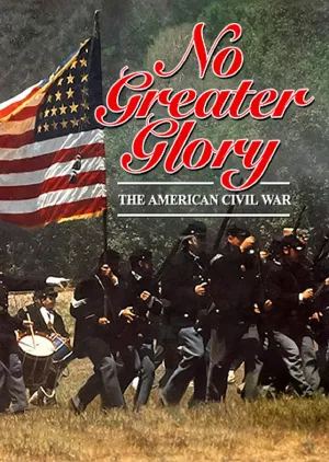 Portada de No Greater Glory: The American Civil War