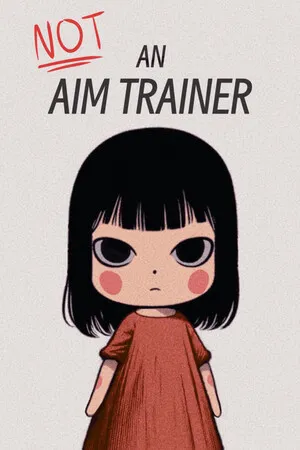 Portada de Not an Aim Trainer