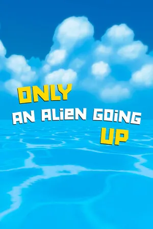 Portada de Only an Alien Going Up!