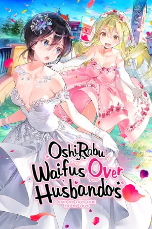 Portada de OshiRabu: Waifus Over Husbandos