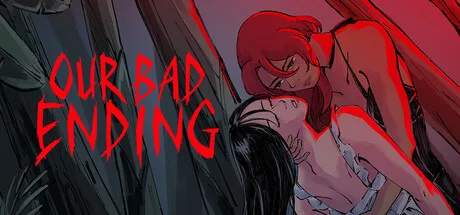 Portada de Our Bad Ending