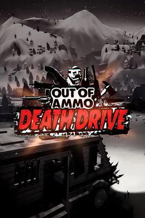 Portada de Out of Ammo: Death Drive