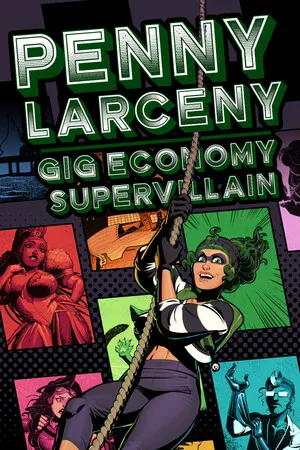 Portada de Penny Larceny: Gig Economy Supervillain
