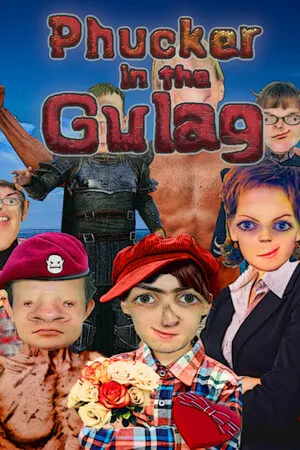Portada de Phucker in the Gulag