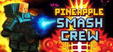 Portada de Pineapple Smash Crew
