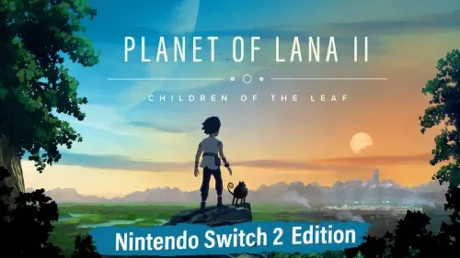 Portada de Planet of Lana II: Nintendo Switch 2 Edition