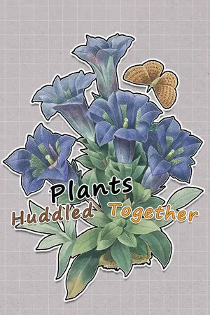 Portada de Plants Huddled Together