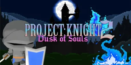 Portada de PROJECT : KNIGHT 2 Dusk of Souls