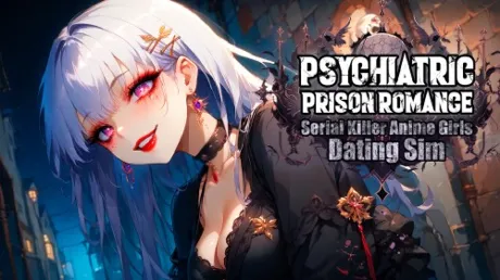 Portada de Psychiatric Prison Romance: Serial Killer Anime Girls Dating Sim