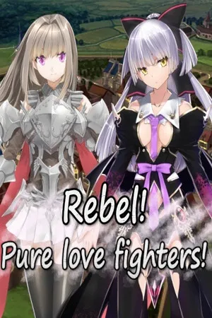 Portada de Rebel! Pure love fighters!