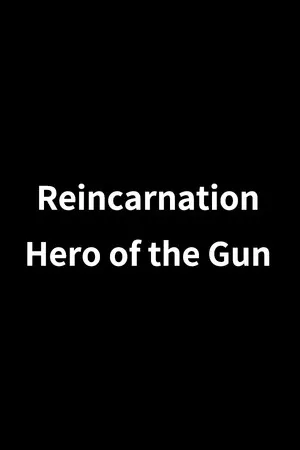 Portada de Reincarnation : Hero of the Gun