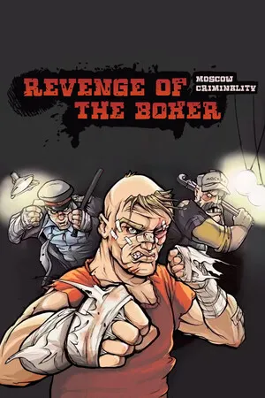 Portada de Revenge of the Boxer: Moscow Criminality