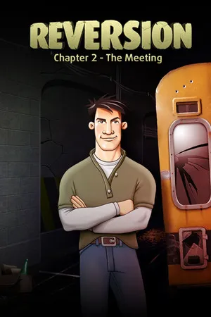 Portada de Reversion - The Meeting (2nd Chapter)