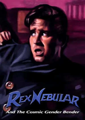 Portada de Rex Nebular and the Cosmic Gender Bender