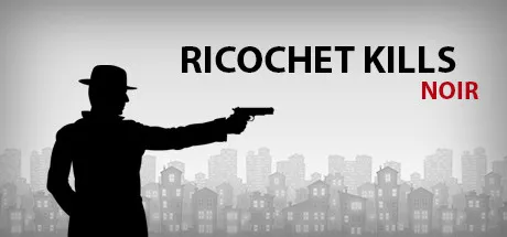 Portada de Ricochet Kills: Noir